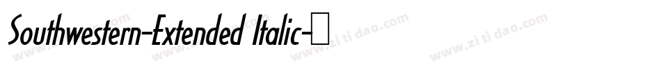Southwestern-Extended Italic字体转换